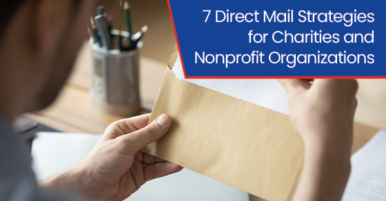 7 direct mail strategies for charities and nonprofit organizations